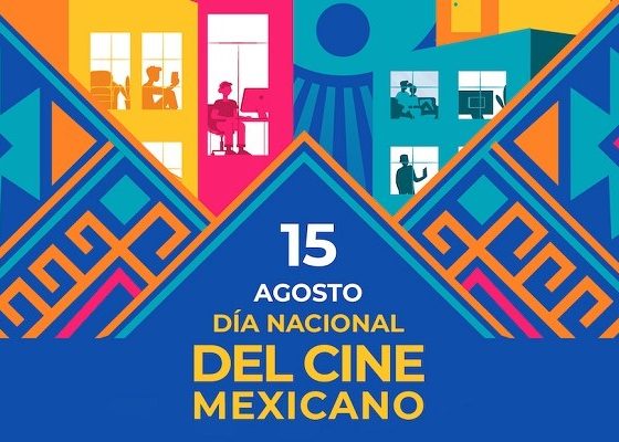 Celebra al Cine Mexicano 2023